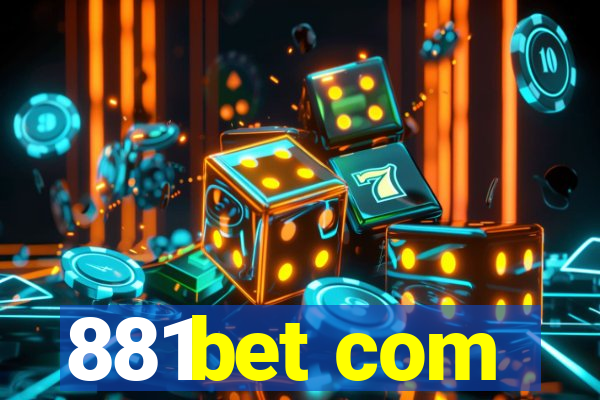 881bet com